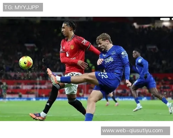 曼晚评分揭晓芒特表现出色获8分约罗低迷仅得3分B费齐尔克泽达洛特均获7分