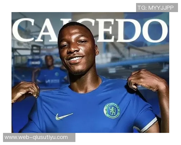 切尔西计划与凯塞多续约以新合同回报其卓越表现